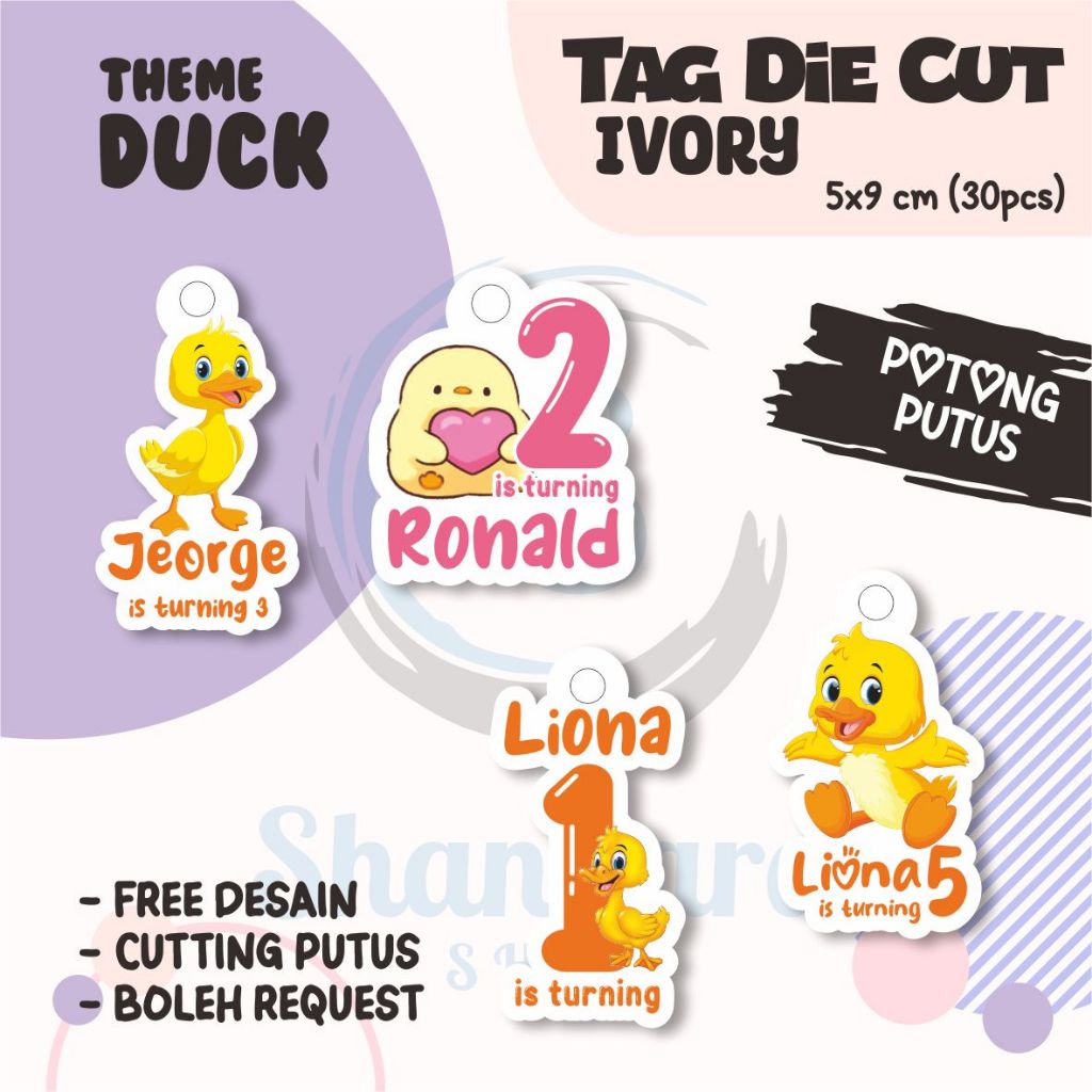 

(30pcs) Tag THEME DUCK ( TAG ONLY ) TIDAK TERMASUK TALI / Tag Hampers Ulang Tahun Anak / Gantungan Custom / Cutting DIE cut / Hangtag Hologram