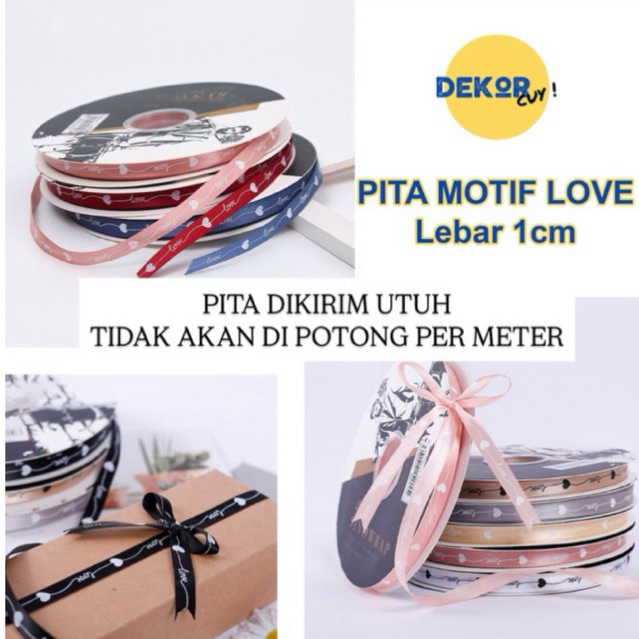 

[HARGA PER 1 METER DAN AKAN DIKIRIM UTUH TANPA DI POTONG] PITA MOTIF LOVE LEBAR 1CM PITA KADO PITA BUKET PITA BUNGA