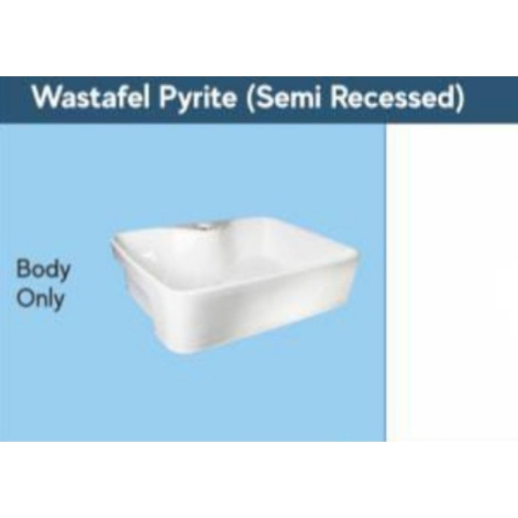 WASTAFEL MERK TRILLIUN WARE TIPE PYRITE ( SEMI RECRSSED ) WARNA PUTIH BODY ONLY