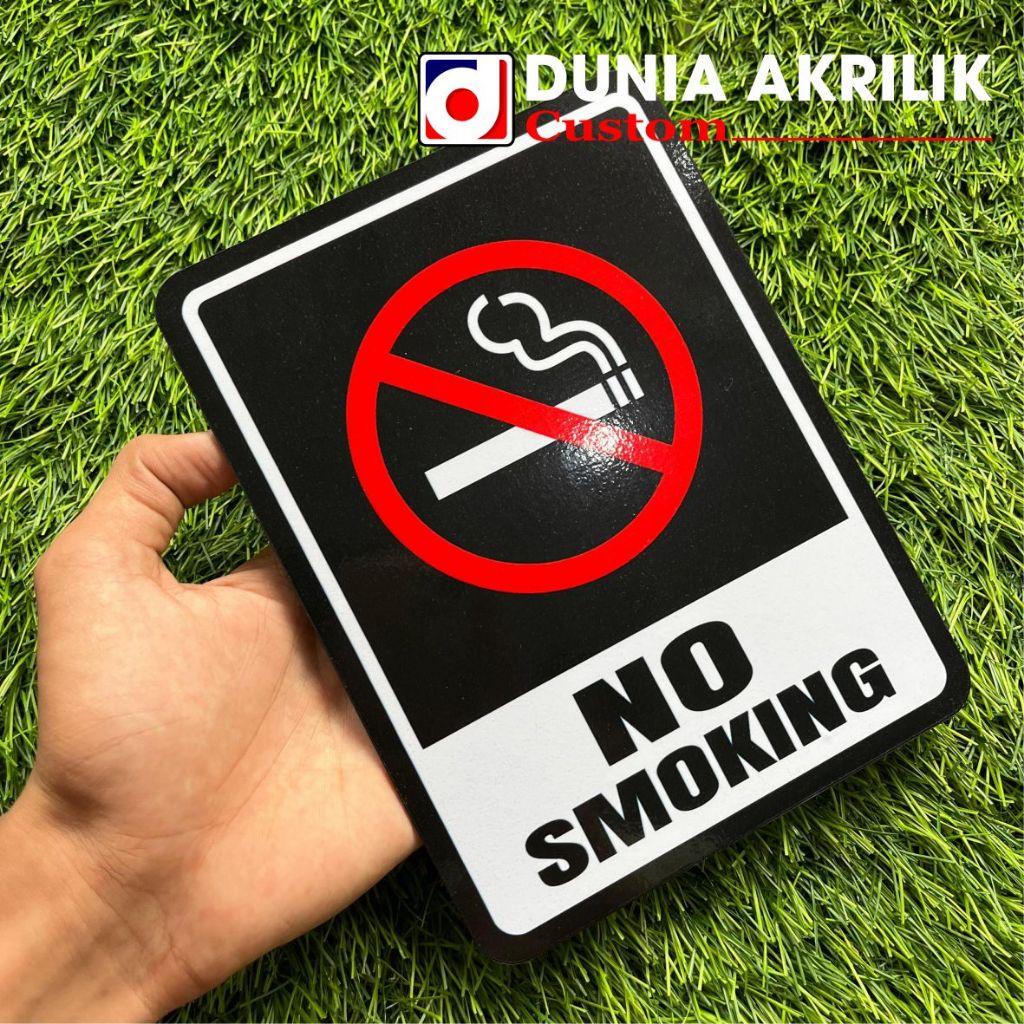 AKRILIK NO SMOKING TIPE 3 ACRYLIC NO SMOKING CUSTOM AKRILIK