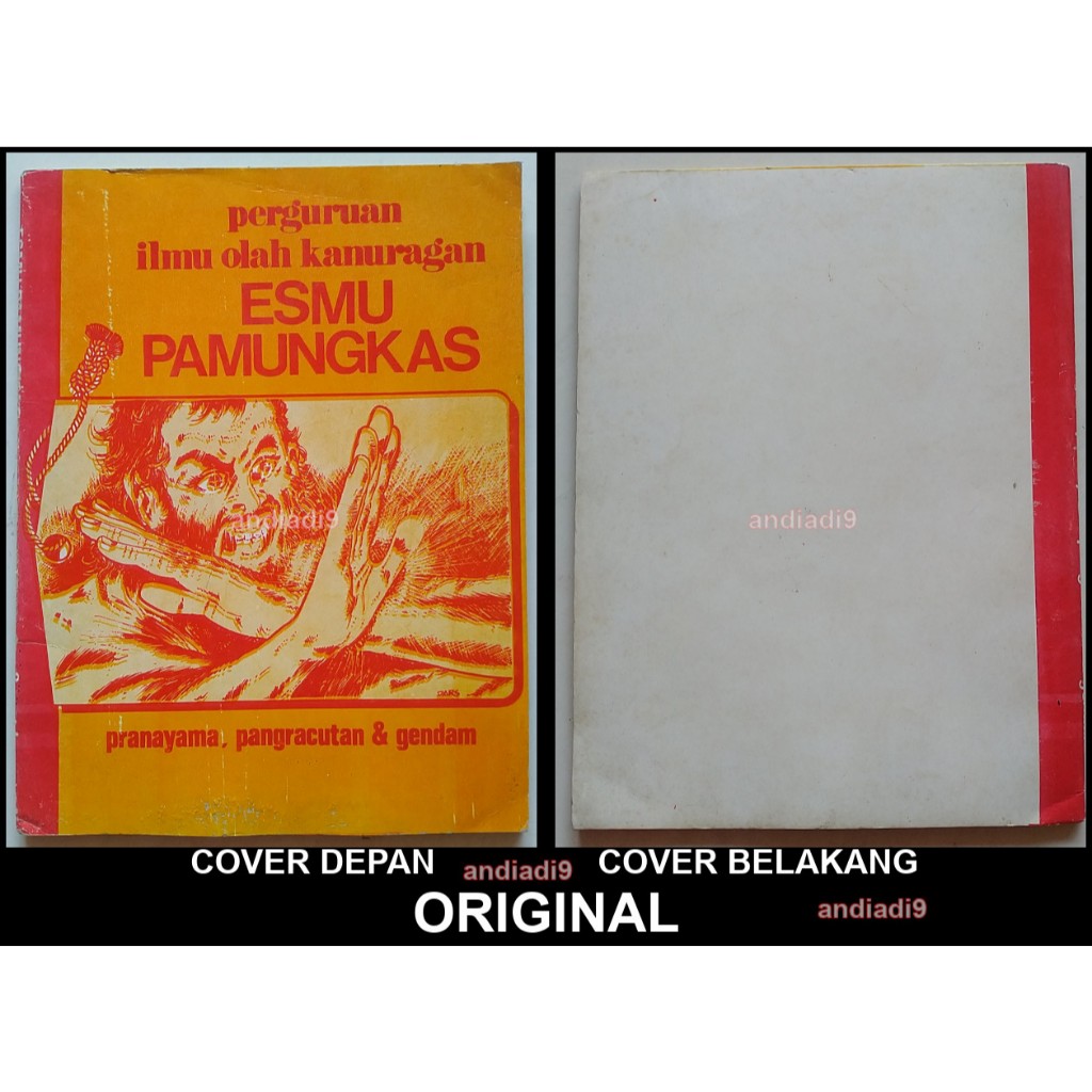 BUKU PERGURUAN ILMU OLAH KANURAGAN ESMU PAMUNGKAS PRANAYAMA PANGRACUTAN GENDAM DJOKO WINARNO 1982 ST