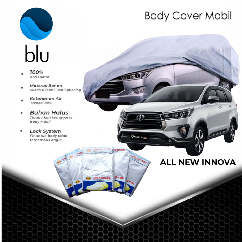 Sarung Mobil / Body Cover Inova / Body Cover Grand Innova / Body Cover Innova Reborn