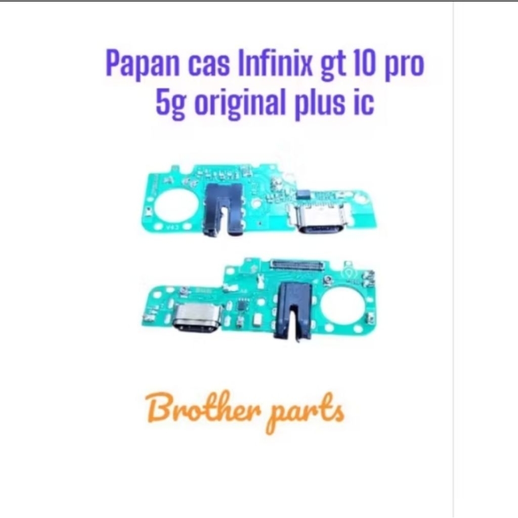 Papan cas Infinix gt10 pro 5G original plus ic