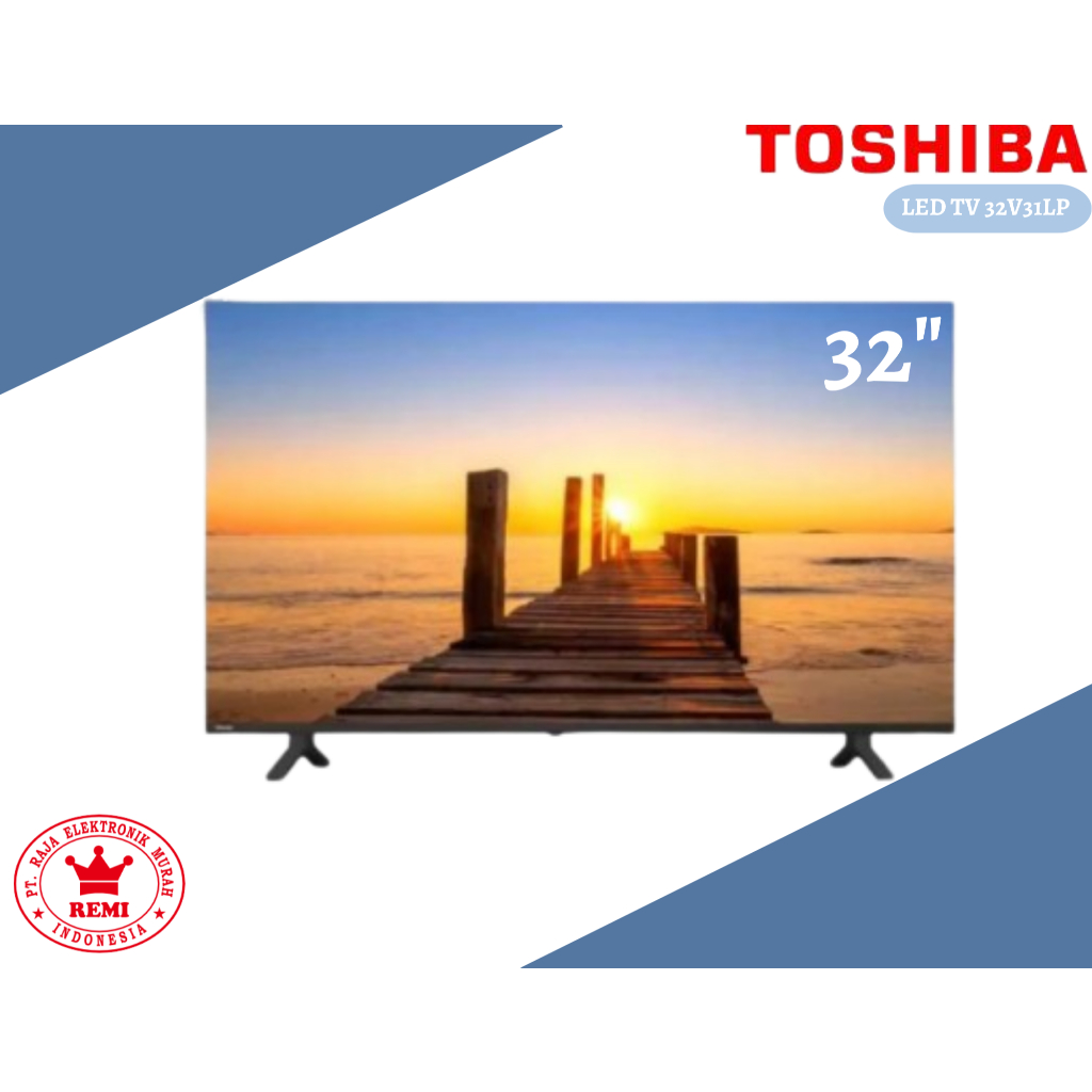 TOSHIBA LED TV Smart TV 32V31LP 32 Inch