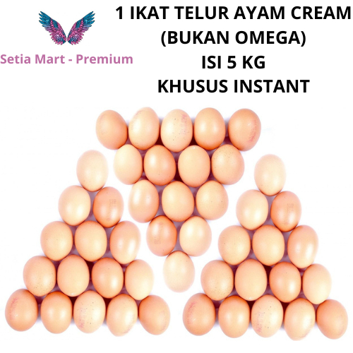 

KHSUSUS INSTANT - Telur Ayam (CREAM) 1 Ikat isi 5 Kg / Telur Ayam 1 Ikat