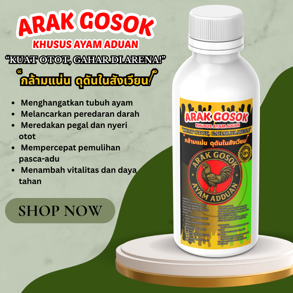 Arak Gosok Ayam Aduan Super 250ML JUARA PERAWATAN JAGO PETARUNG LAGA THAILAND