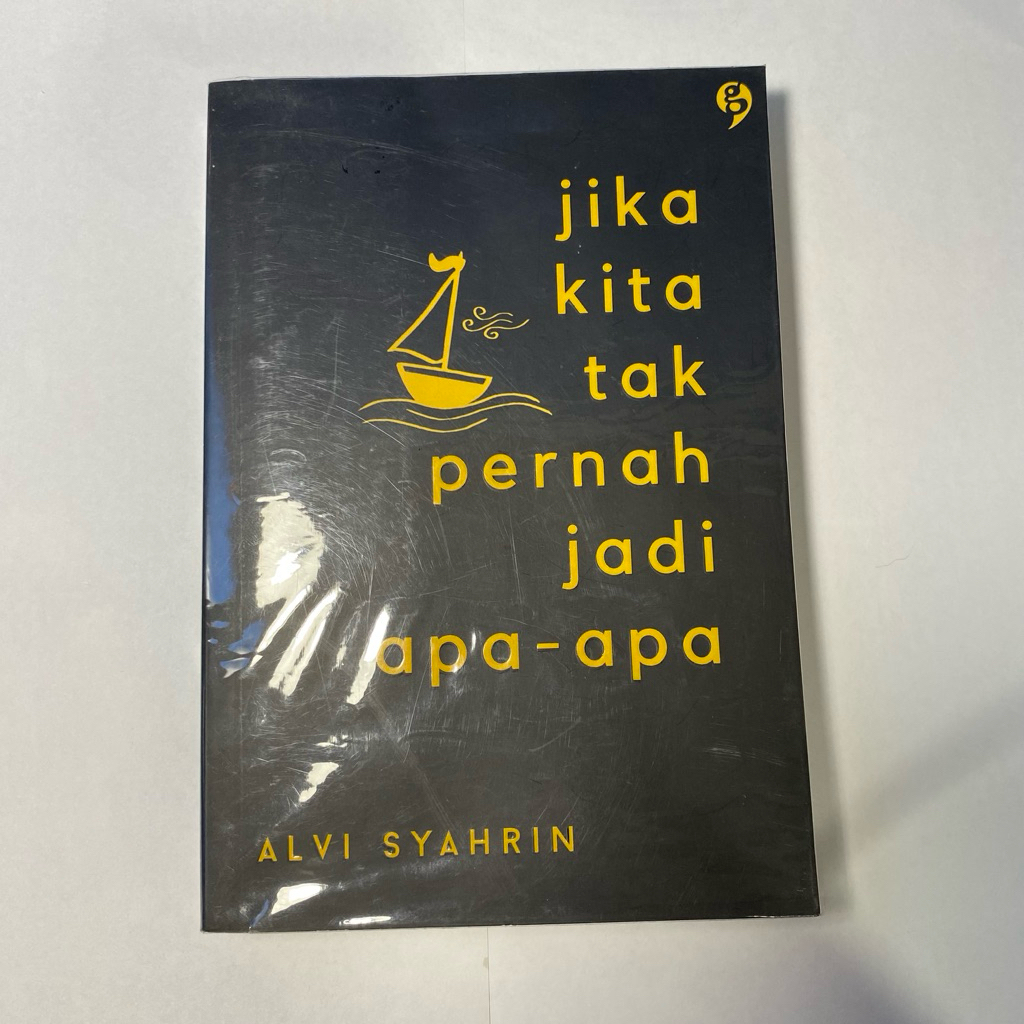 [PRELOVED BUKU] jika kita tak pernah jadi apa-apa Alvi Syahrin