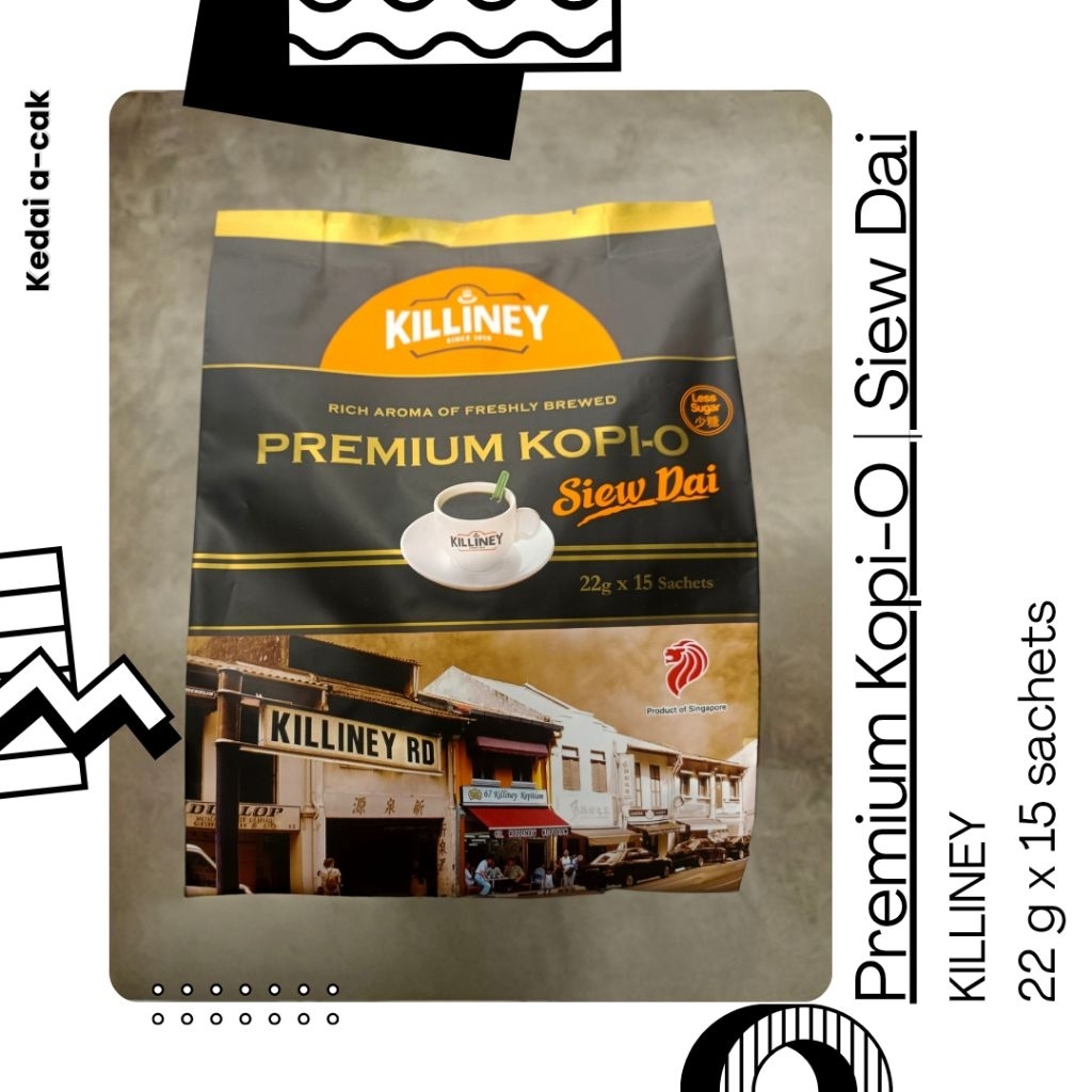 

Premium Kopi-O | Siew Dai || KILLINEY