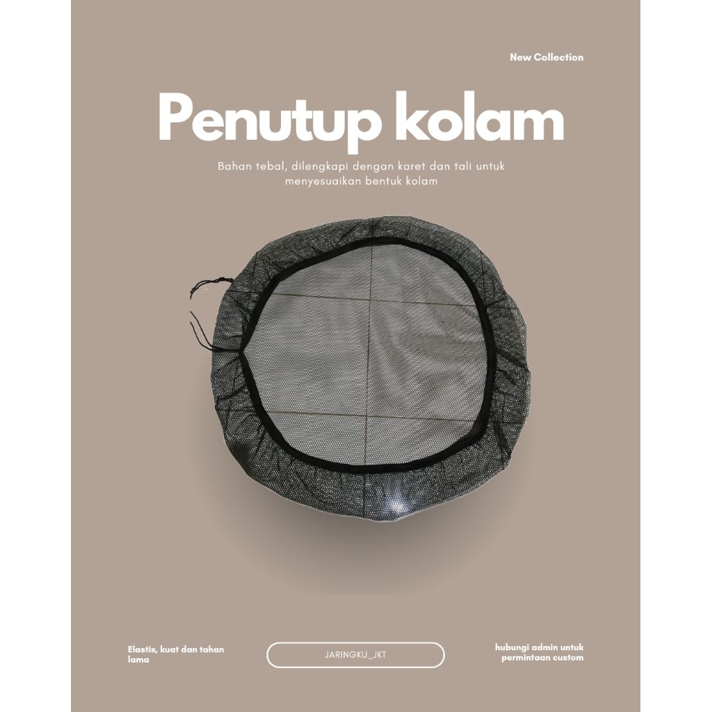 JARING COVER PENUTUP BAK FIBER KOLAM KOI BULAT