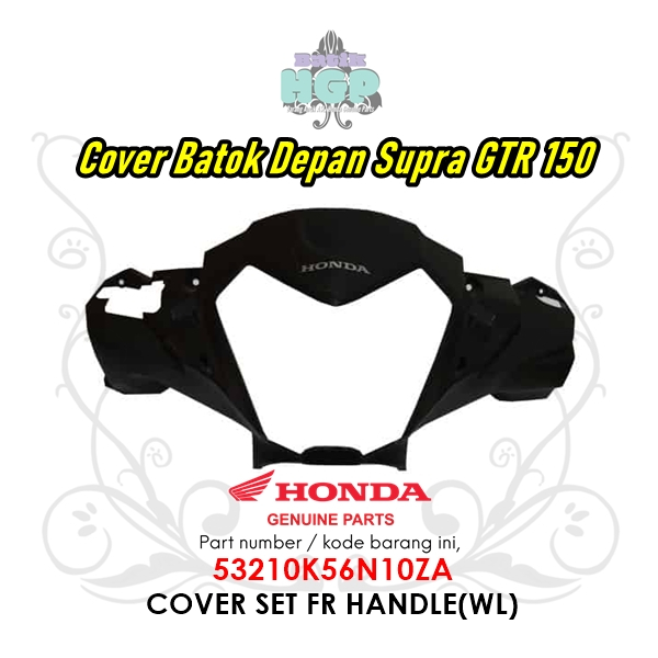 Cover Batok Depan Supra GTR 150 Original AHM - 53210K56N10ZA