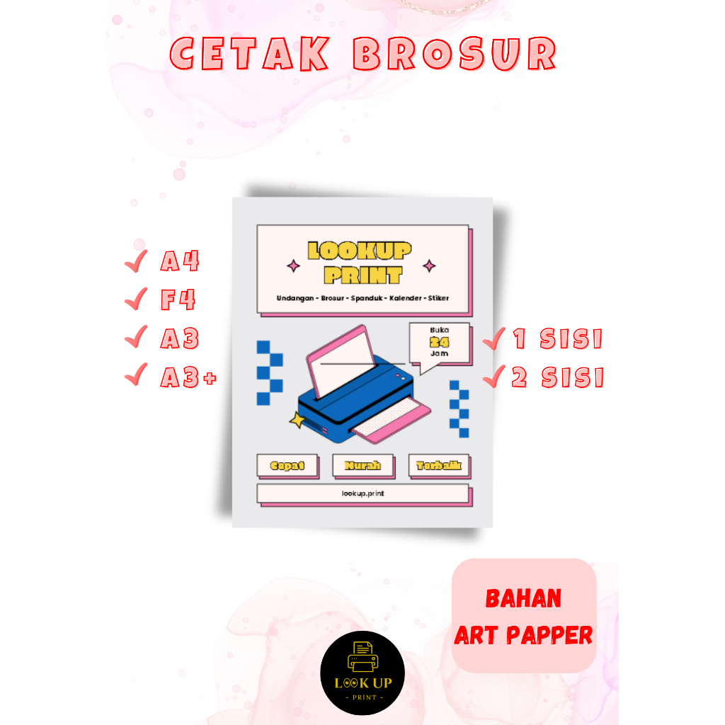 

Cetak Brosur A4 / F4 / A3 / A3+