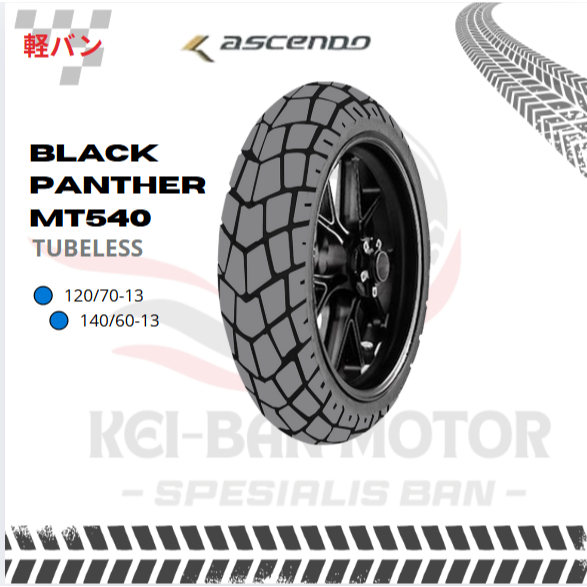 BAN MOTOR ASCENDO BLACK PANTHER MT 540 RING 13 120/70-13 140/60-13 TUBELESS