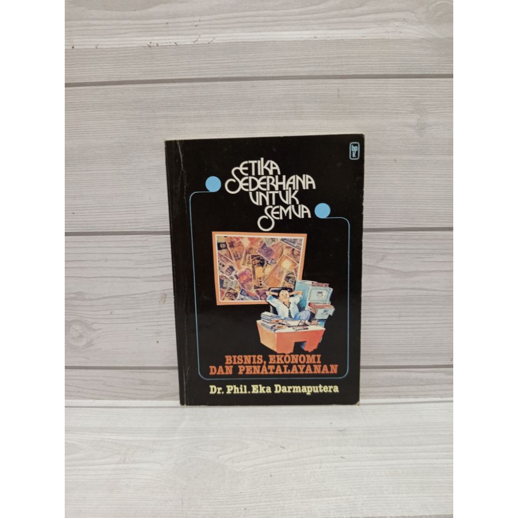 Bisnis ekonomi dan penatalayanan by Dr phil eka daaputera