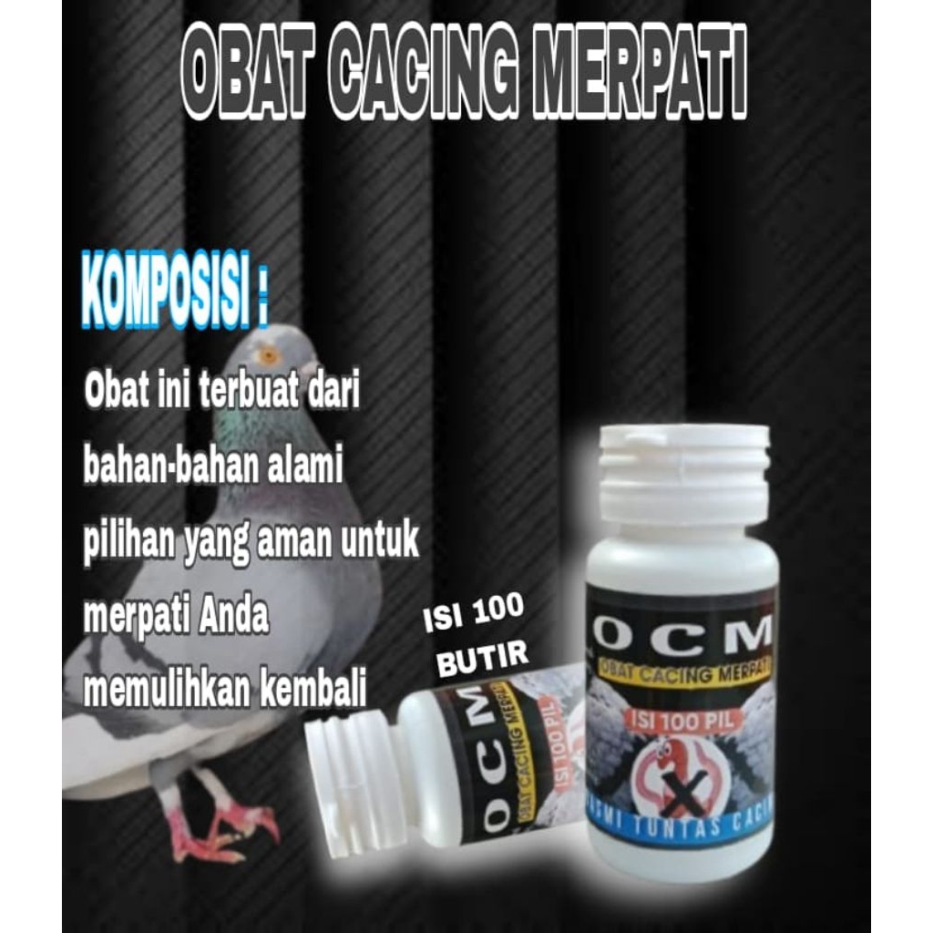 ATASI TUNTAS MERPATI CACINGAN, OBAT OCM MERPATI CACINGAN ISI 100 PIL nutrobird extra power JP xes4 p