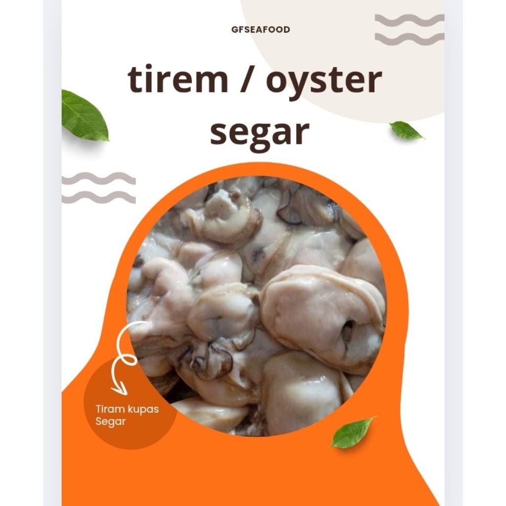 

kerang tirem 1kilo / oester / tirem fresh / daging tirem premium / fresh / kerang kupas / tiram kupas