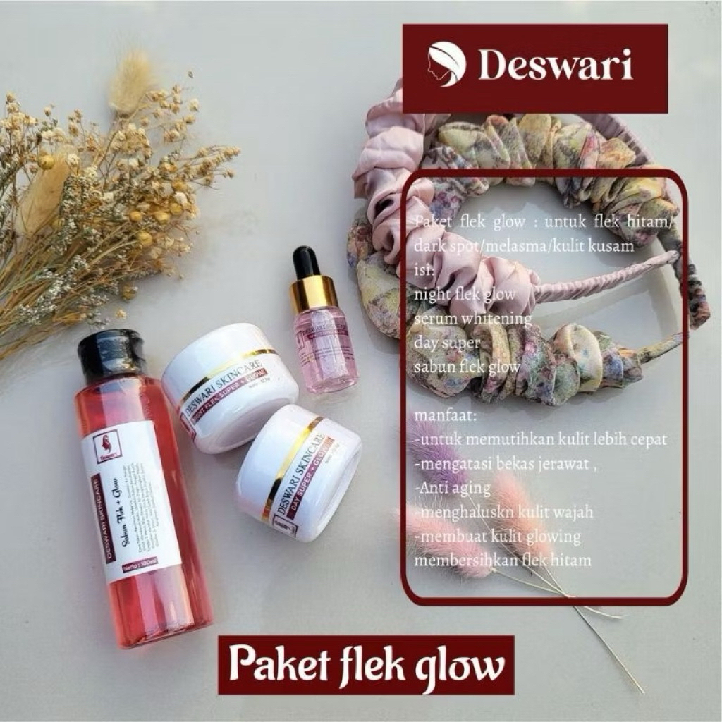 Deswari Skincare Paket Flek + Glow / Paket Susah Putih Deswari Skincare