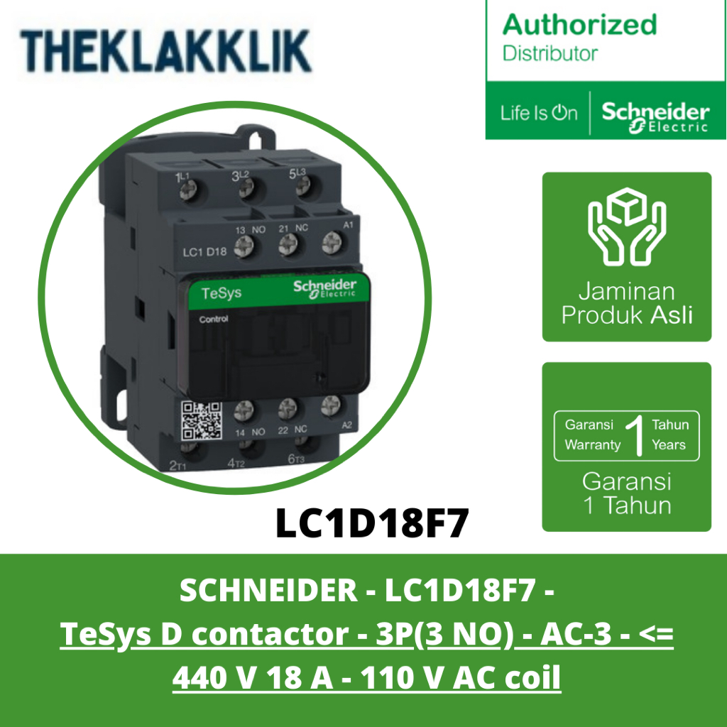 SCHNEIDER - LC1D18F7 - TeSys D contactor - 3P(3 NO) - AC-3 - <= 440 V 18 A - 110 V AC coil