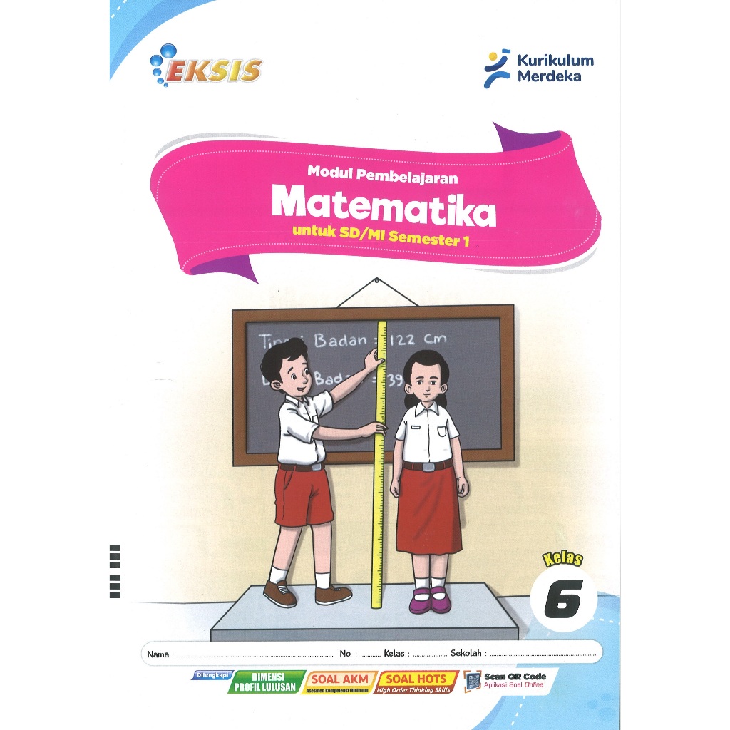 LKS Eksis Matematika Kelas 6 SD Semester 1 Kurikulum Merdeka Tahun Ajaran 2025/2026