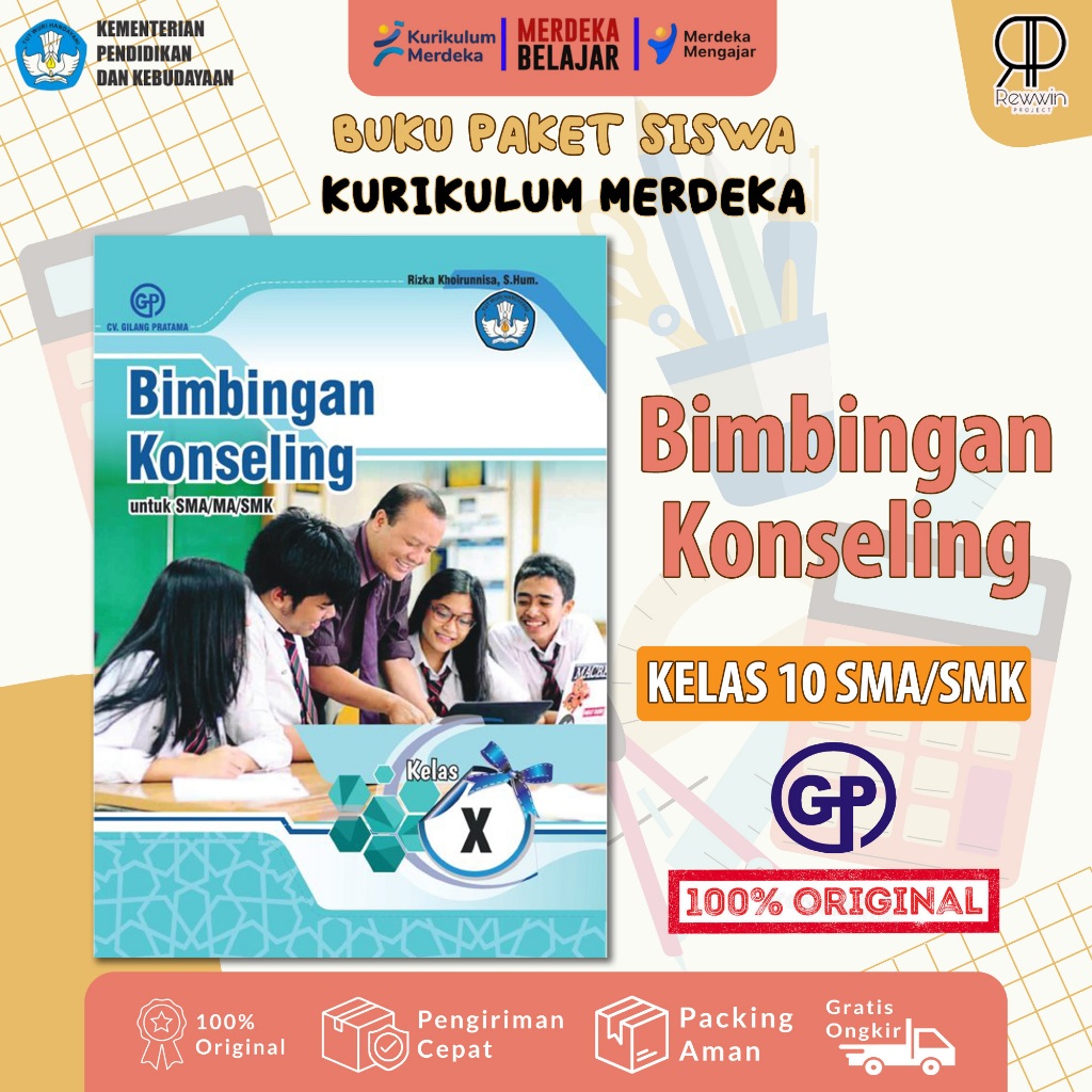 Buku BK Bimbingan Konseling Kelas 10 SMA/SMK Kurikulum Merdeka - Gilang Pratama