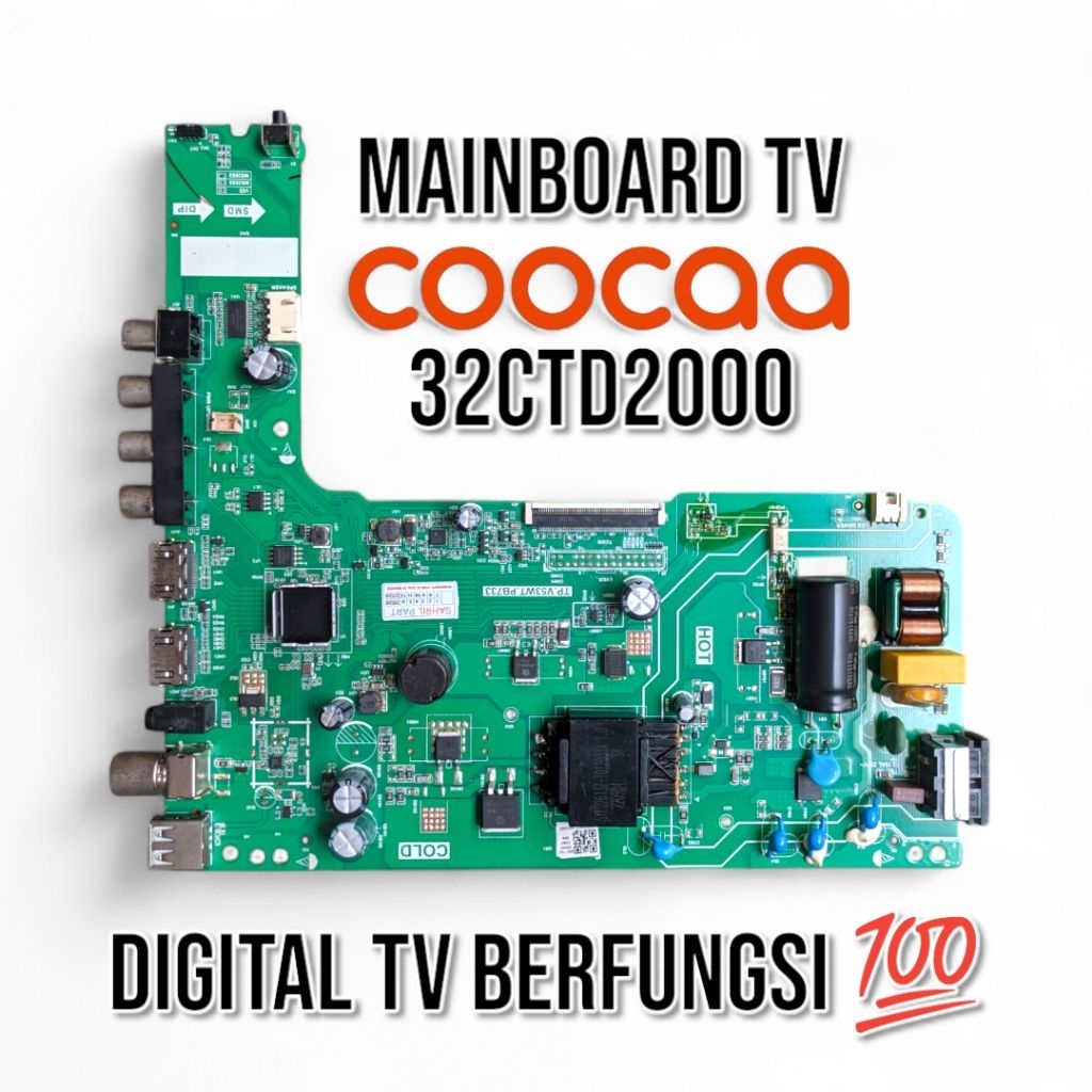 MB TV COOCAA 32CTD2000 - MAINBOARD TV COOCAA 32CTD2000 - COOCAA 32CTD2000 DIGITAL TV