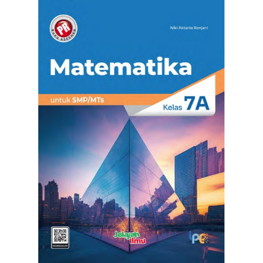 BUKU PR INTERAKTIF MATEMATIKA SMP KELAS 7 SEMESTER 1 LKS INTAN PARIWARA KURIKULUM MERDEKA 2024