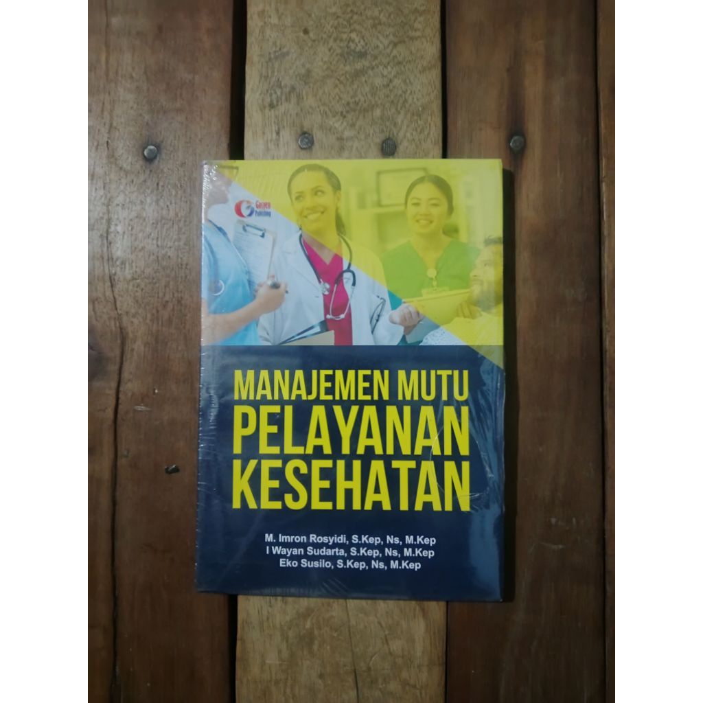 BUKU MANAJEMEN MUTU PELAYANAN KESEHATAN