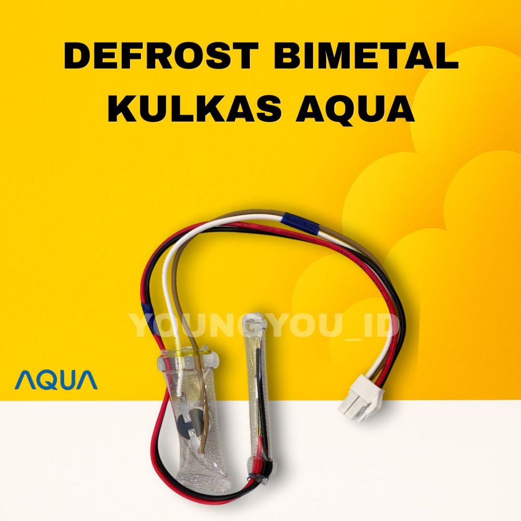 DEFROST BIMETAL KULKAS AQUA 2 PINTU