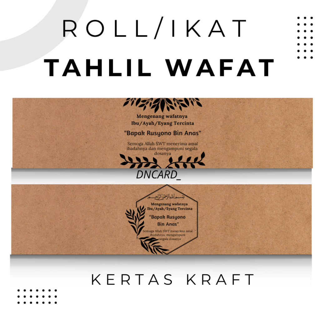 

ROLL/PENGIKAT SYUKURAN TAHLIL 40 HARI,TAHLIL WAFAT SETAHUN KERTAS KRAFT DAN SAMSONS