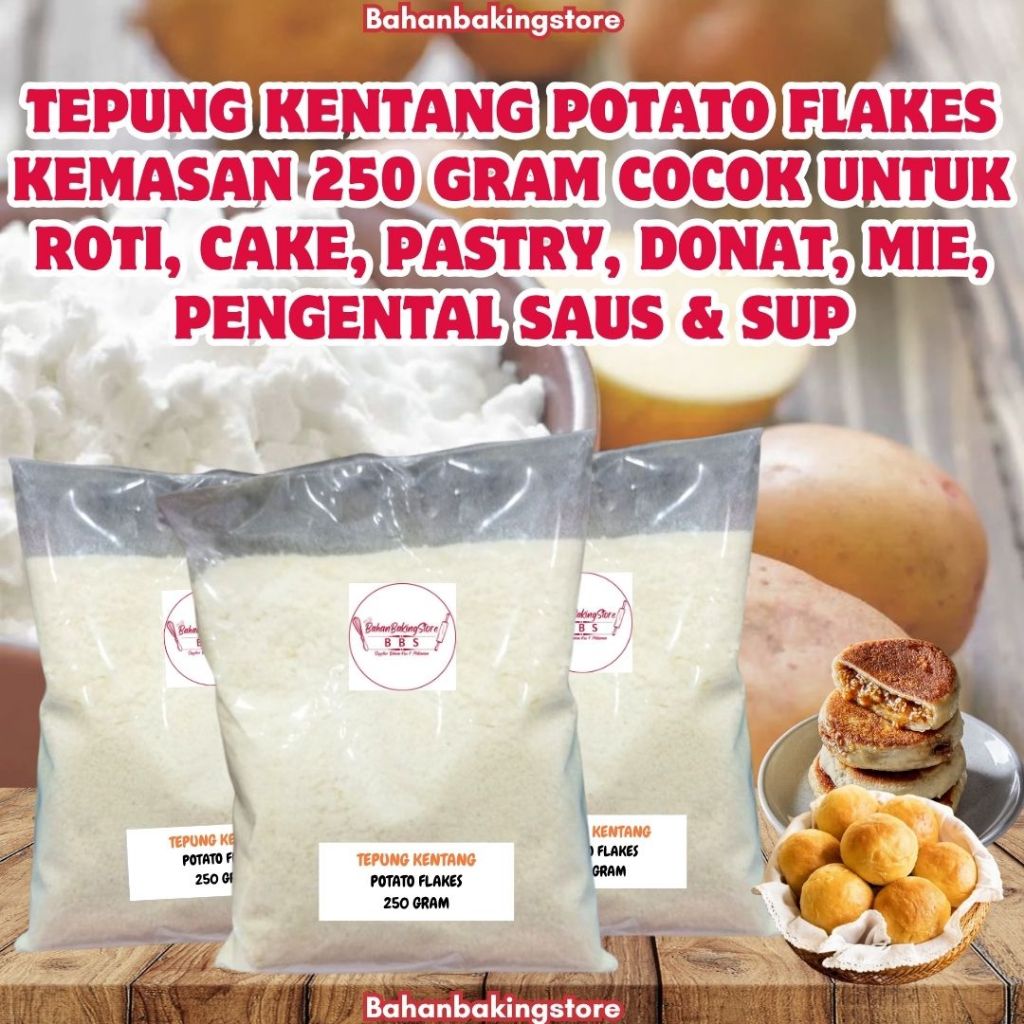 

TEPUNG KENTANG POTATO FLAKES KEMASAN 250 GRAM COCOK UNTUK ROTI, CAKE, PASTRY, DONAT, MIE, PENGENTAL SAUS & SUP