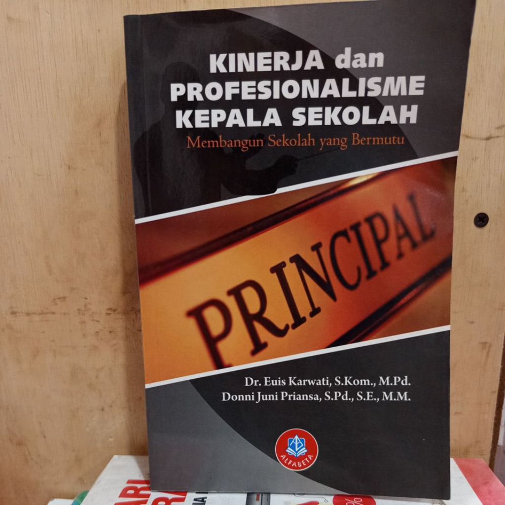 Kinerja dan Profesionalisme Kepala Sekolah