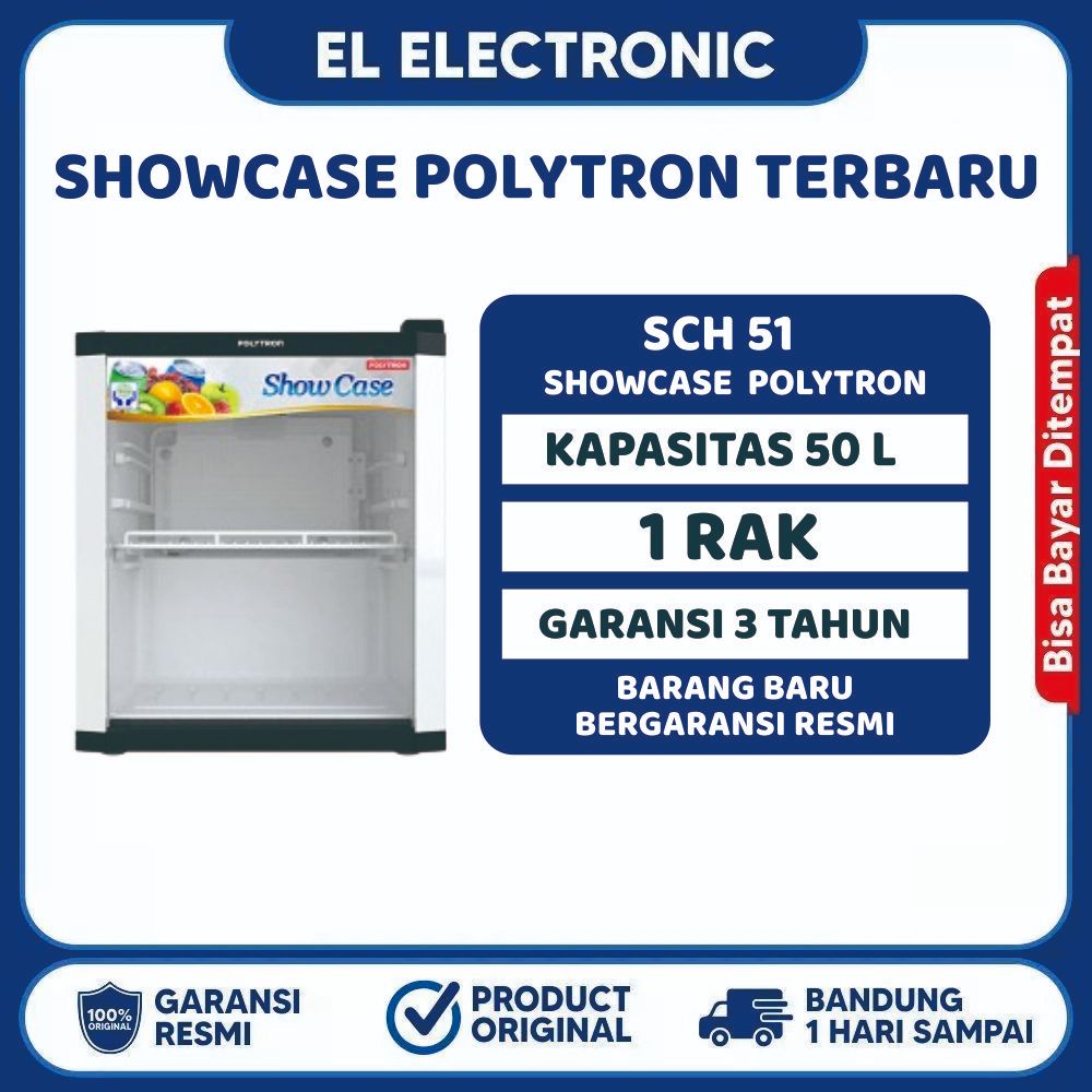 SHOWCASE MINI POLYTRON SCH-51 / SCH 51 / SCH51/ LEMARI ES PENDINGIN