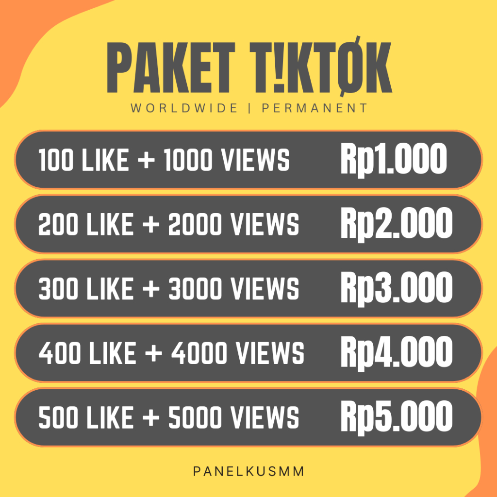 Paket Tiktok View Like Tiktok Bergaransi Proses Cepat Viewers Tiktok Like Tiktok - Sinardjaya