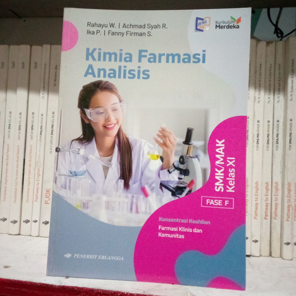 Buku Bekas Kimia Farmasi Analisis. SMK Mak Kelas XI Kurikulum Merdeka Penerbit Erlangga