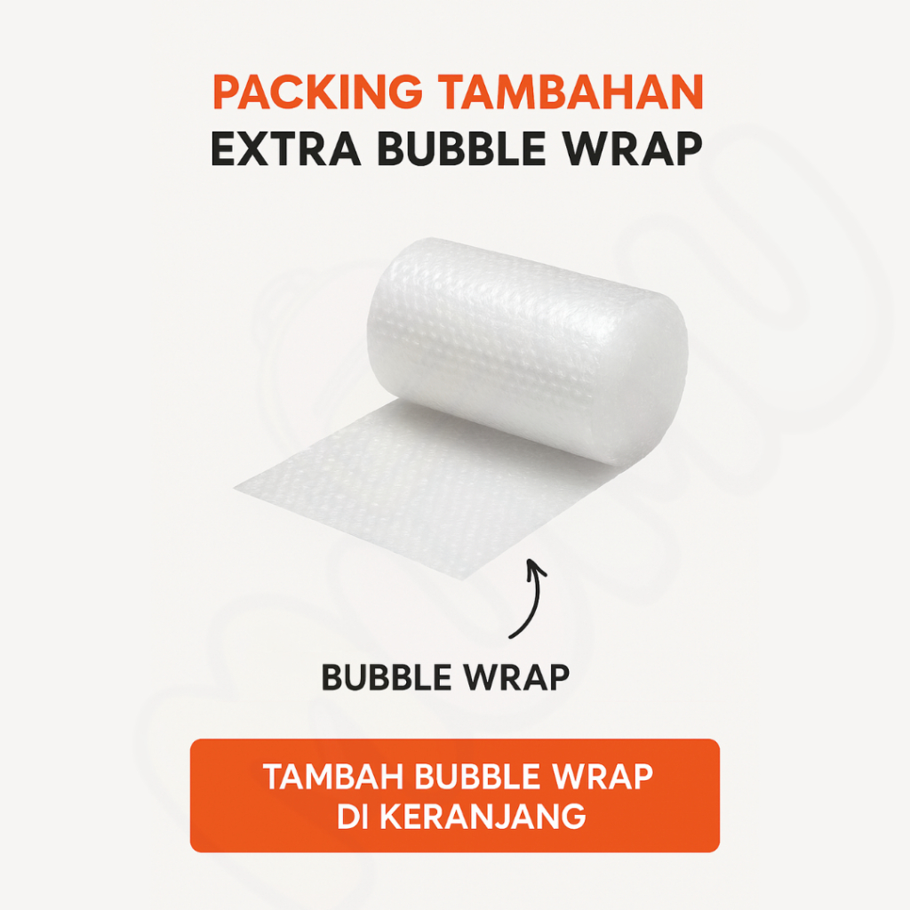 

Packing Tambahan – Extra Bubble Wrap / Busa Tambahan untuk Keamanan Barang