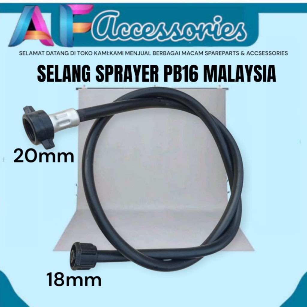 SELANG SPRAYER PB16 MALAYSIA