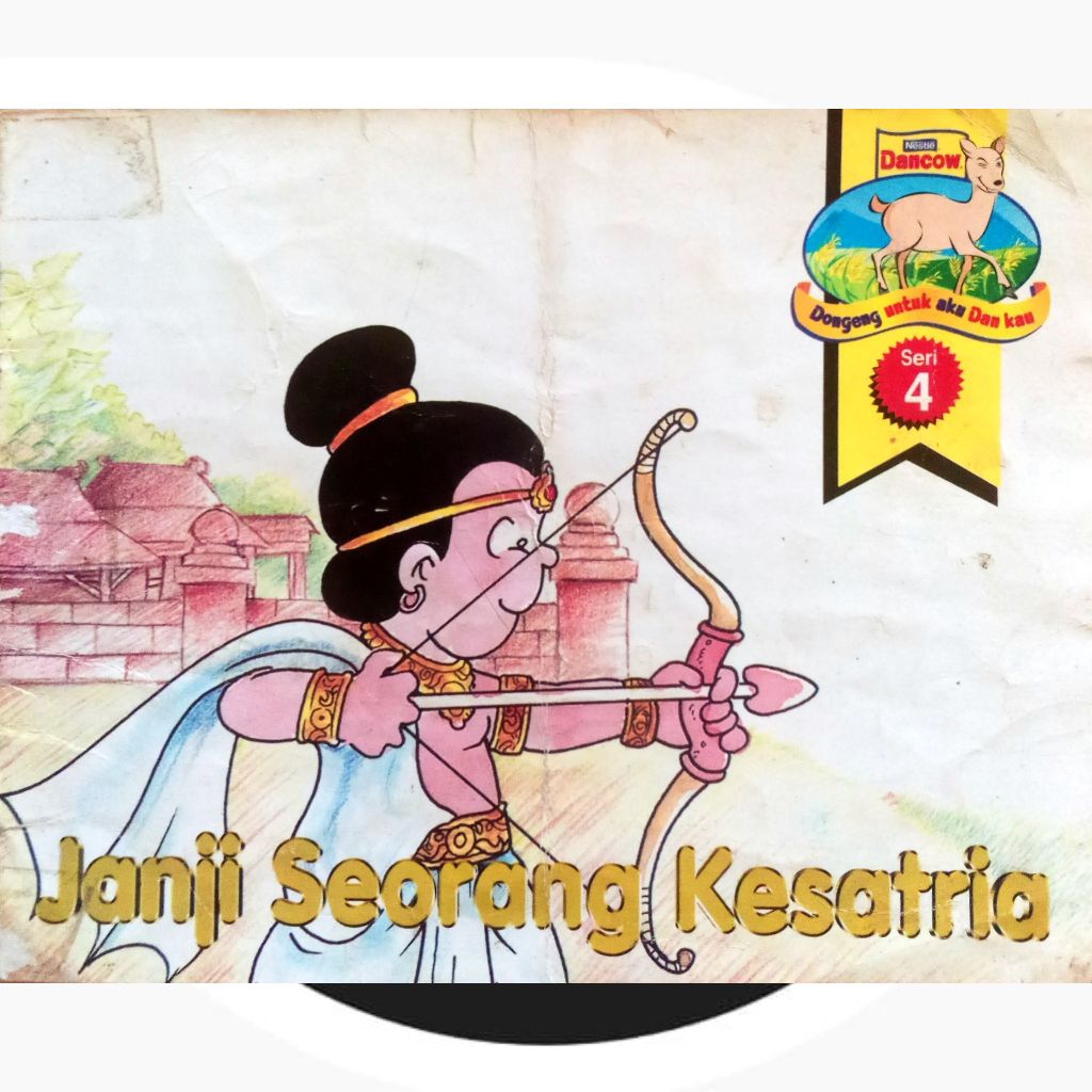 Buku Dongeng Dancow Seri 4 _ Janji Seorang Kesatria