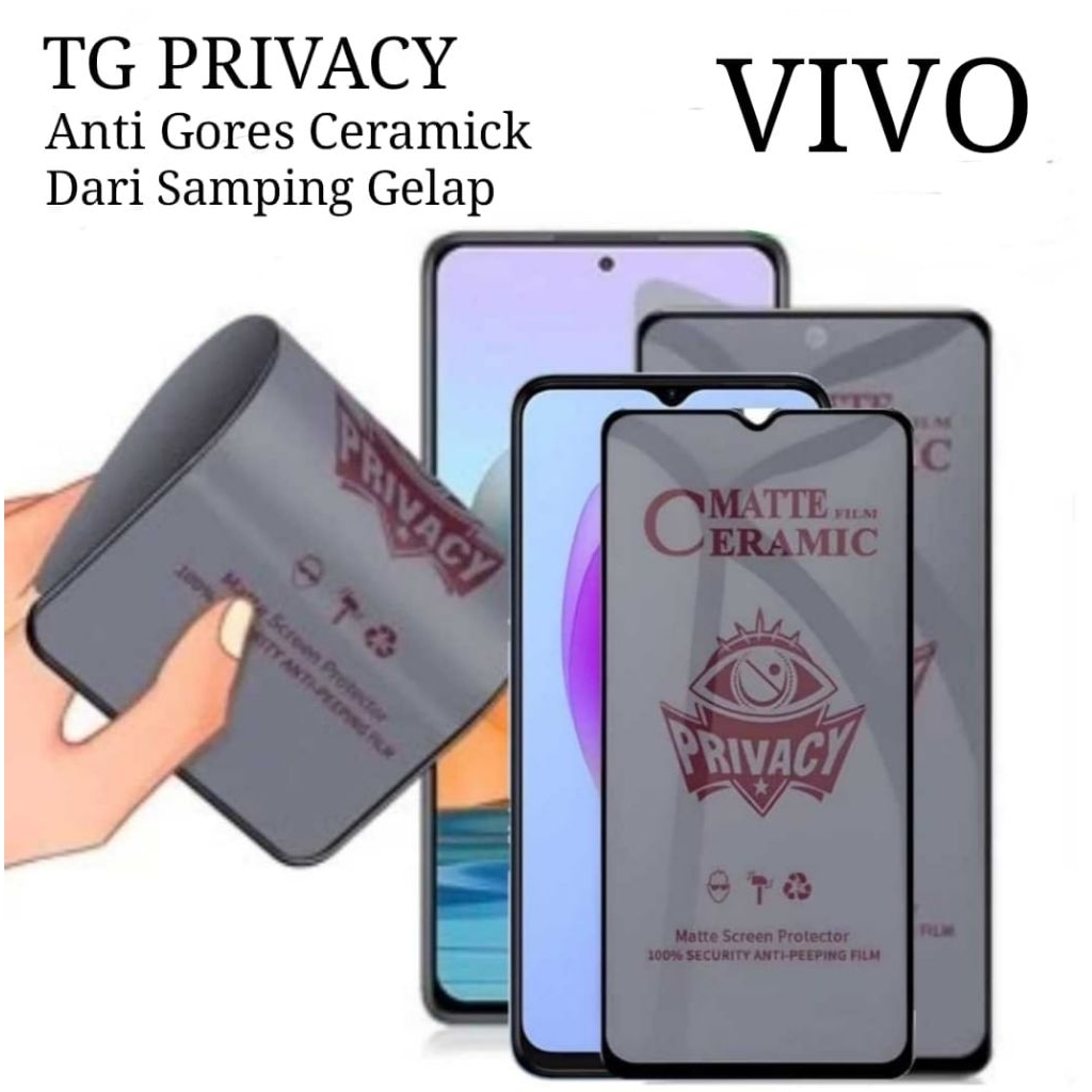 TG PRIVASI VIVO Anti Gores Ceramic Privasi Anti intip-intip dari samping gelap