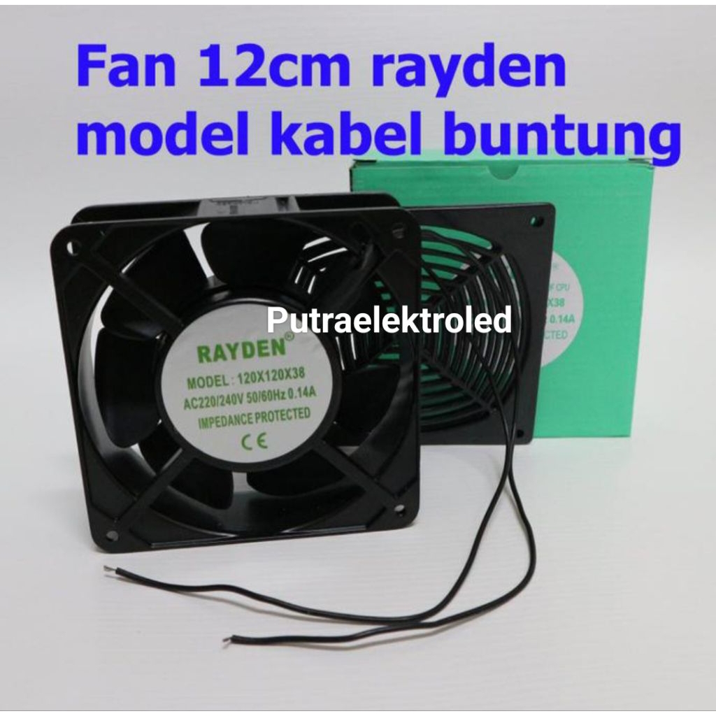 FAN RAYDEN 12CM AC 220V/240V - Fan Rayden 12cm AC 220v/240v