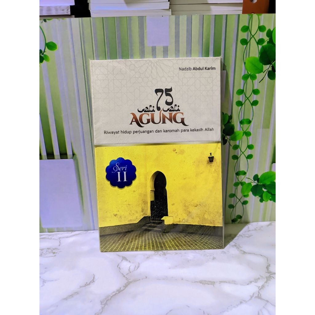 75 wali Agung menjelaskan tentang seputar RiwayatHidup dan Karomah para kekasih Allah SWT
