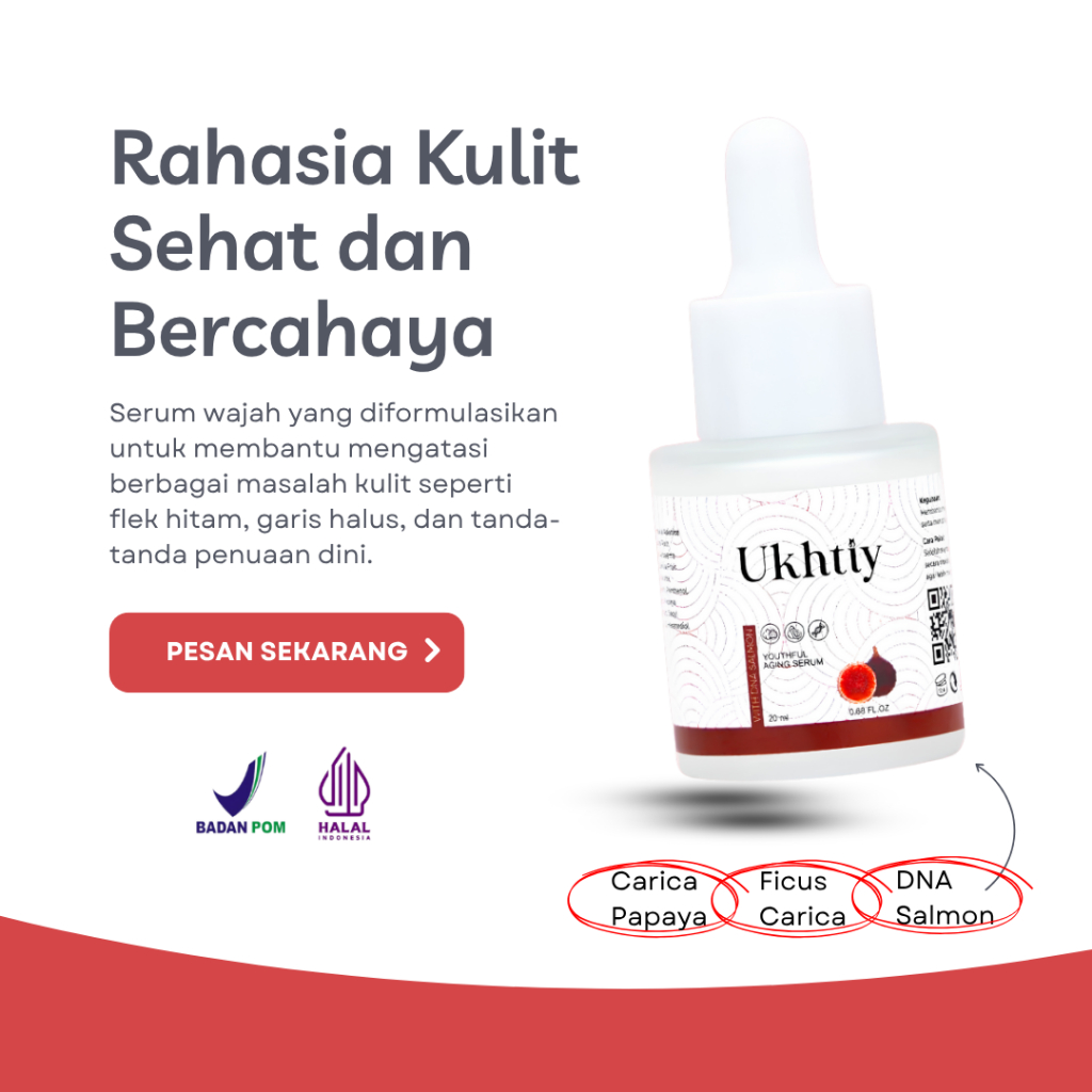 Ukhtiy - Serum Mencerahkan Wajah - DNA Salmon - Serum Wajah Glowing dan Putih - Serum Anti Aging