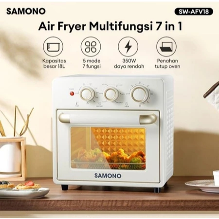 SAMONO AIR FRYER MULTIFUNGSI 7IN1 OVEN TOASTER 18L LOW WATT 350W SW-AFV18