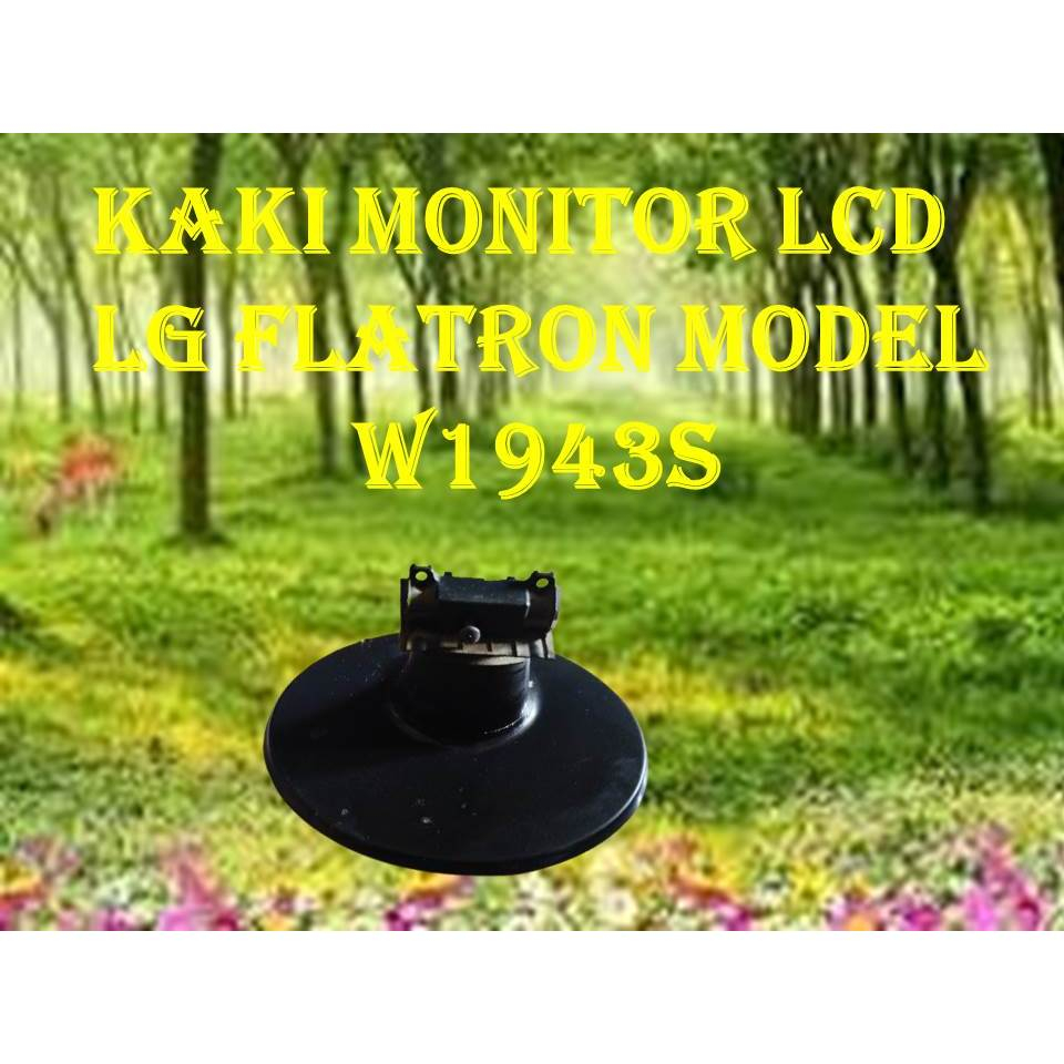 KAKI MONITOR LCD LG FLATRON MODEL W1943S