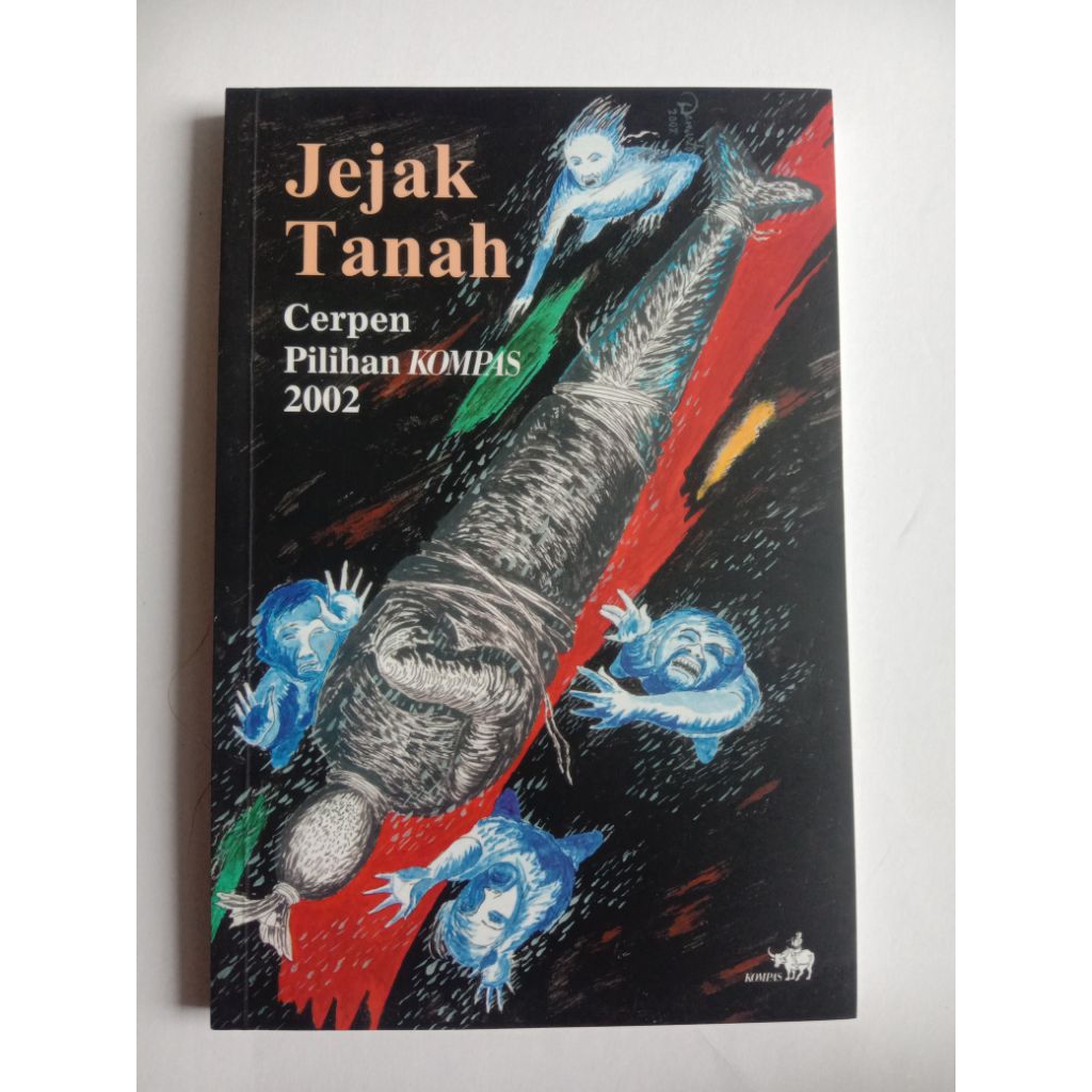Buku Jejak Tanah Cerpen Pilihan KOMPAS 2002
