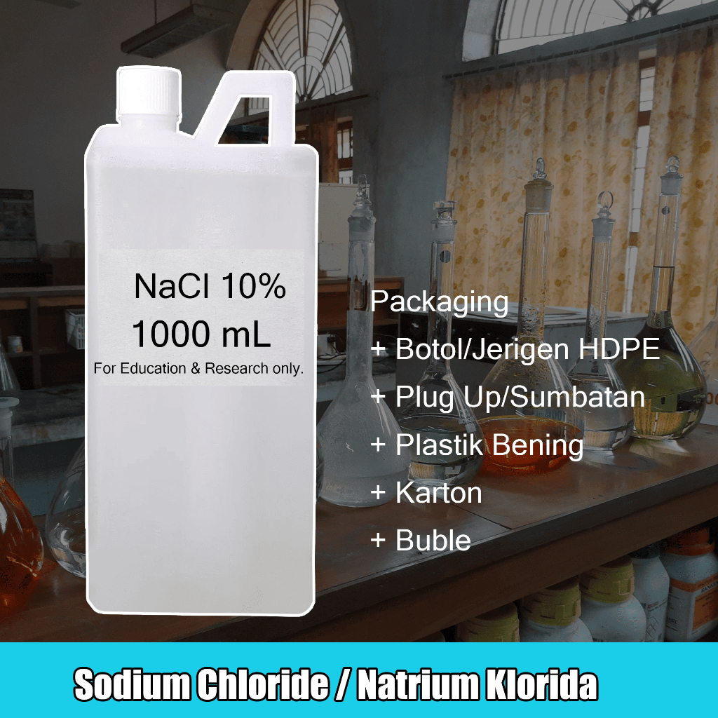 Larutan NaCl 10% / Larutan Natrium Klorida/ Sodium Chloride / Larutan Garam 1000 ml