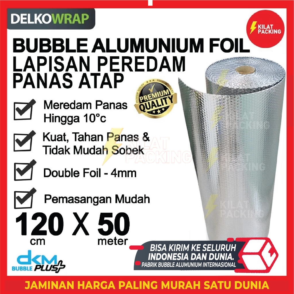 

PLASTIK BUBBLE ALUMUNIUM FOIL DKM+ (120CM X 50M)