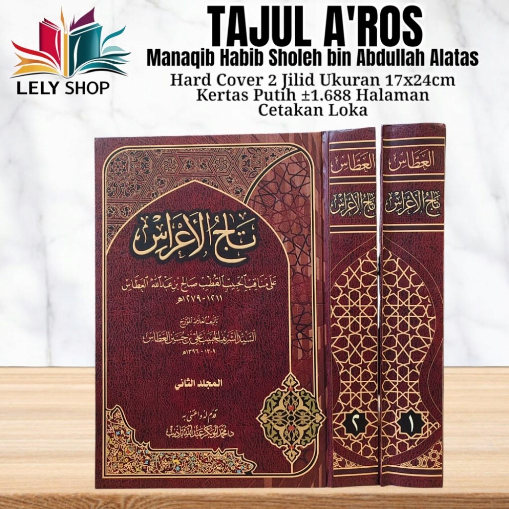 Buku Kitab TAJUL A'RAS A'ROS 2 Jilid Manaqib Biografi Auliya' Habaib Ulama Para Wali Cetakan Lokal H
