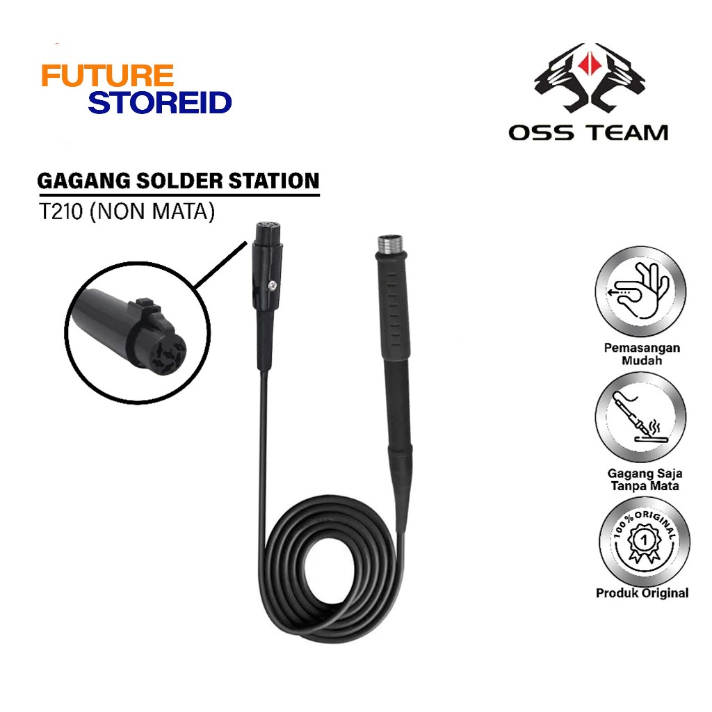 OSS TEAM GAGANG SOLDER STATION T210 (NON MATA) ORIGINAL - GAGANG SOLDER T210 TANPA MATA