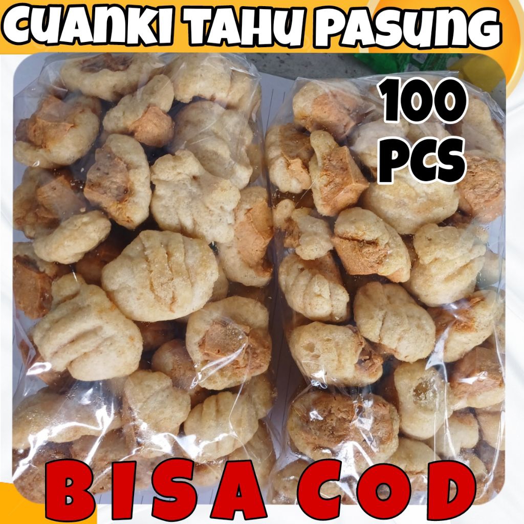 

CUANKI TAHU PASUNG ISI 100 PCS