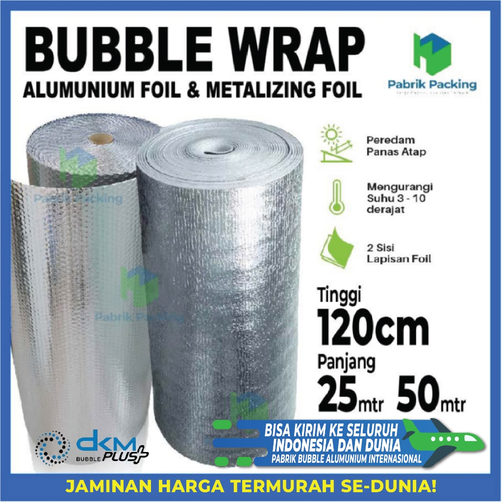 

BUBBLE WRAP ALUMUNIUM FOIL DELKOMAS PEREDAM PANAS ATAP ROLL