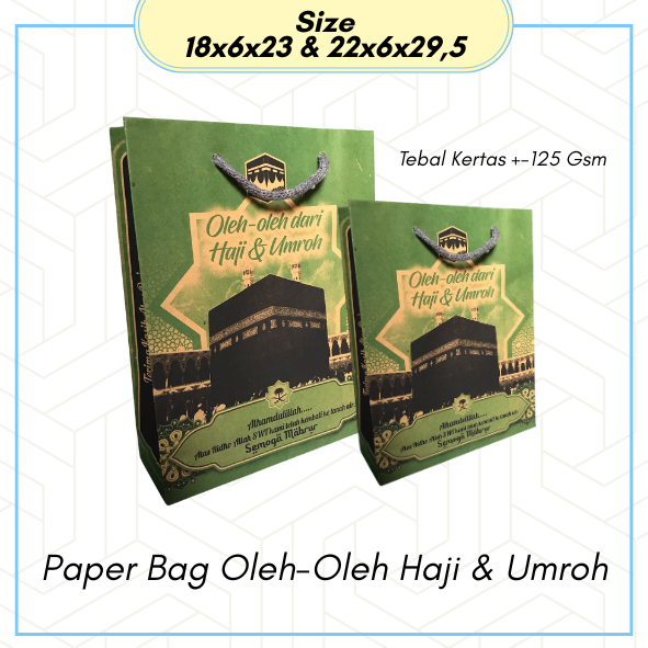

PAPER BAG OLEH-OLEH HAJI DAN UMROH UKURAN Kecil & Besar / Tas Kertas Hajian / Paper bag oleh -oleh / Tas Kertas Ramah Lingkungan